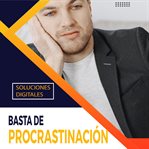 Basta de procrastinación cover image