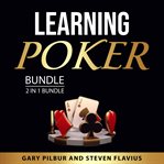 Learning poker bundle, 2 in 1 bundle : 2 in 1 bundle cover image