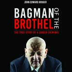 Bagman of the Brothel cover image