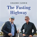 The Fasting Highway cover image