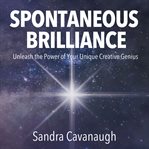 Spontaneous Brilliance cover image