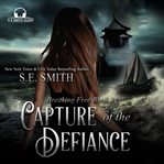 Capture of the Defiance cover image