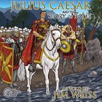 Julius Caesar & The Story of Rome cover image