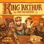 King Arthur and His Knights cover image