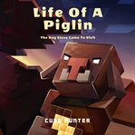 Life of a Piglin cover image