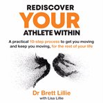 Rediscover Your Athlete Within cover image