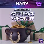 Affirmations to Attract Wealth cover image