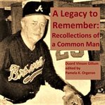 A Legacy to Remember cover image