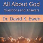 All About God : questions and answers cover image