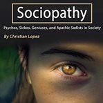 Sociopathy cover image