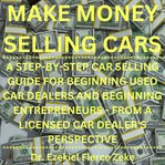 Make Money Selling Cars cover image