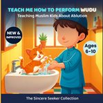 Teach Me How to Perform Wudu cover image