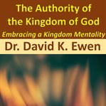 The Authority of the Kingdom of God cover image