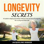 Longevity Secrets cover image