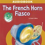 The French Horn Fiasco cover image