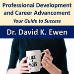 Professional Development and Career Advancement cover image
