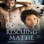 Rescuing Mattie cover image