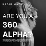 Are You a 360 Alpha? cover image