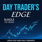 Day Trader's Edge Bundle, 2 in 1 Bundle cover image