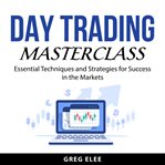 Day Trading Masterclass cover image