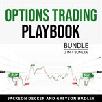Options Trading Playbook Bundle, 2 in 1 Bundle cover image