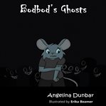 Bodbod's Ghosts cover image