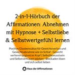 2-in-1-Hörbuch der Affirmationen cover image