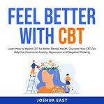 Feel better with CBT cover image
