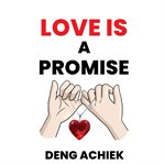 Love Is a Promise cover image