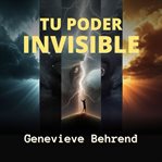 Tu Poder Invisible cover image