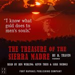The Treasure of the Sierra Madre cover image