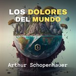 Los Dolores del Mundo cover image