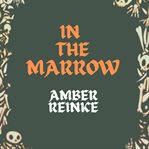 In the Marrow cover image