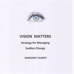 Vision Matters cover image