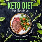 Keto Diet for Newbies cover image