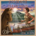 Courage and a Clear Mind cover image