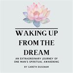 Waking up From the Dream cover image