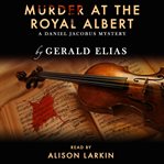 Murder at the Royal Albert cover image