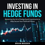 Investing in Hedge Funds cover image