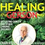 Healing the Gerson Way cover image