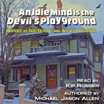 An idle mind is the devil's playground cover image