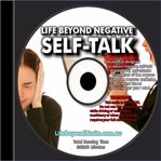 Life Beyond Negative Self : Talk cover image