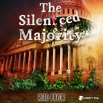 The Silenced Majority cover image