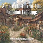 An introduction to the Romanian language cover image