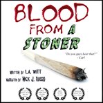 Blood From a Stoner cover image