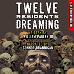 Twelve Residents Dreaming cover image