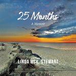 25 months : a memoir cover image