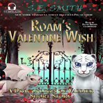 Roam's Valentine Wish cover image