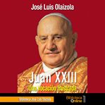 Juan XXIII, una vocación frustrada cover image