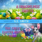 A Dragonlings' Easter and the Great Easter Bunny Hunt cover image